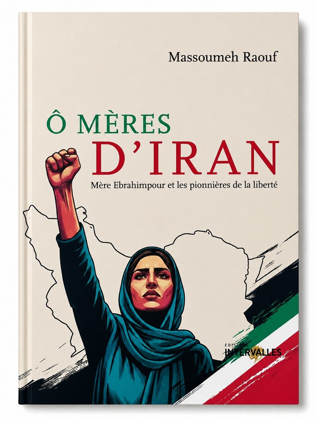 Ô MÈRES D’IRAN